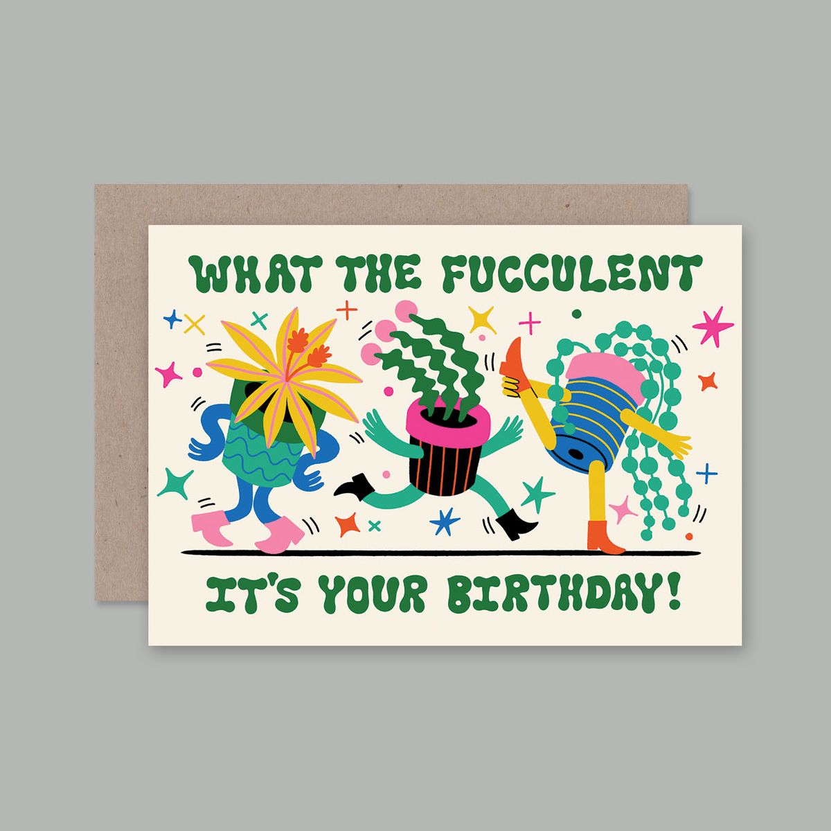 WHAT THE FUCCULENT BIRTHDAY - CARD