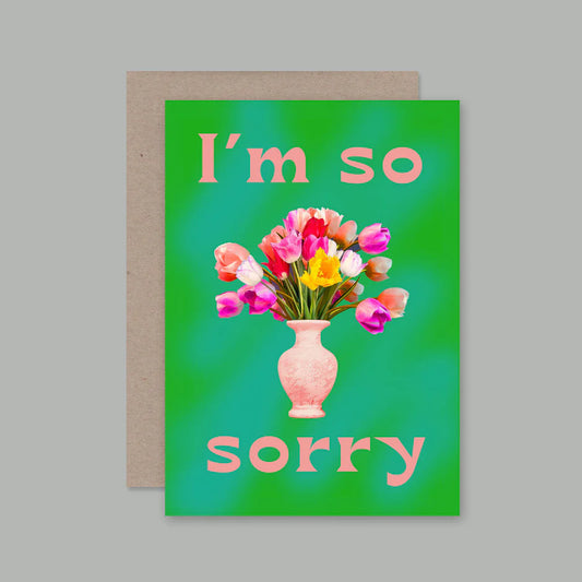 I'M SO SORRY - CARD